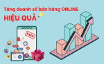 Chiến lược tăng doanh số cho shop Online trên các nền tảng Thương mại điện tử